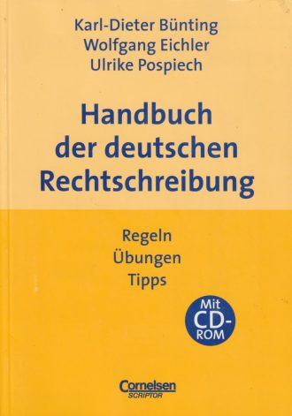 Handbuch der deutschen Rechtschreibung Karl Dieter Bunting, Wolfgang Eichler, Ulrike Pospiech meki uvez