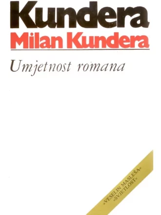 Umjetnost romana Kundera Milan tvrdi uvez