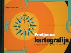 Povijesna kartografija - kartografski izvori u povijesnim znanostima Mirela Slukan Altić tvrdi uvez