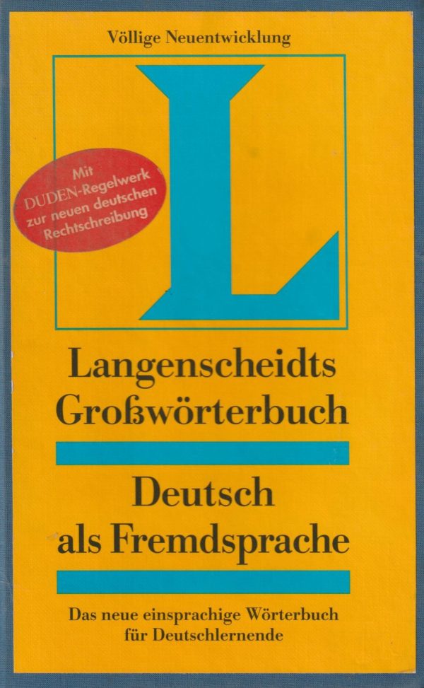 Langenscheidts Grossworterbuch Deutsch als Fremdsprache g. a. tvrdi uvez