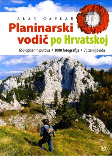 Planinarski vodič po Hrvatskoj Alan Čaplar meki uvez