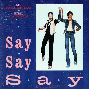 Say Say Say / Ode To A Koala Bear Paul McCartney & Michael Jackson