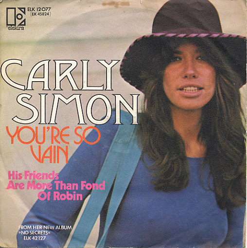 You re So Vain / His Friends Are More Than Fond Of Robin Carly Simon