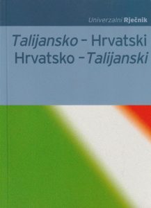 Talijansko hrvatski hrvatsko talijanski univerzalni rječnik g. a.  meki uvez