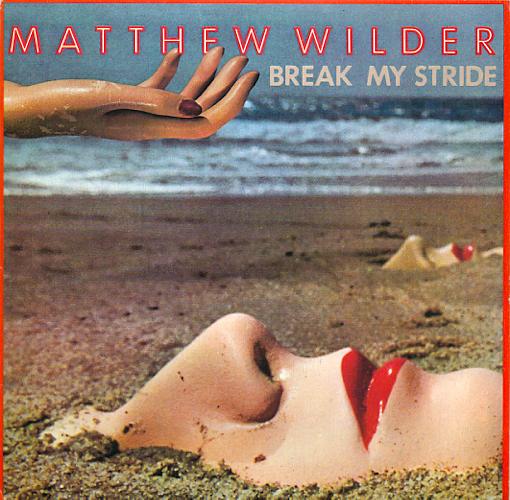 Break My Stride /  Break My Stride (Instrumental) Matthew Wilder