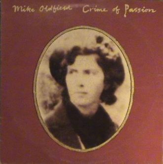 Crime of Passion / Jungle Gardenia Mike Oldfield