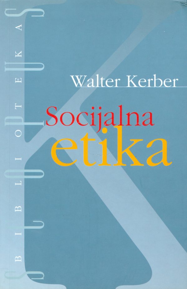 Socijalna etika Walter Kerber meki uvez