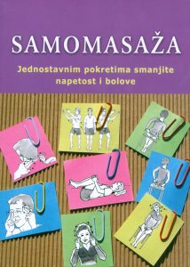 Samomasaža - jednostavnim pokretima smanjite napetost i bolove Carmen Alcaraz meki uvez