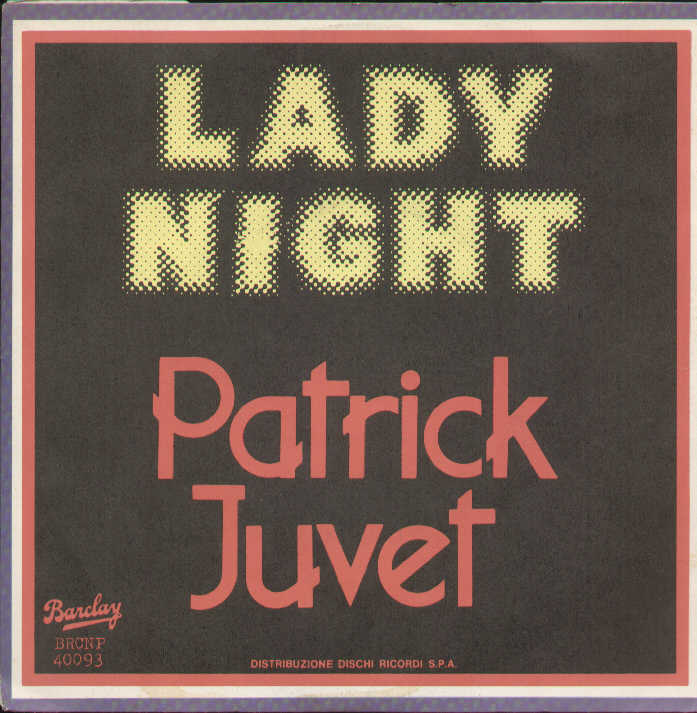 Lady Night / Viva California Patrick Juvet