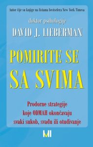 Pomirite se sa svima David J. Lieberman tvrdi uvez