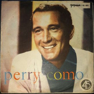 Caterina / The Island Of Forgotten Lovers Perry Como