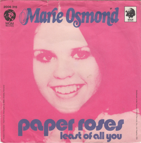 Paper Roses / Least Of All You Marie Osmond