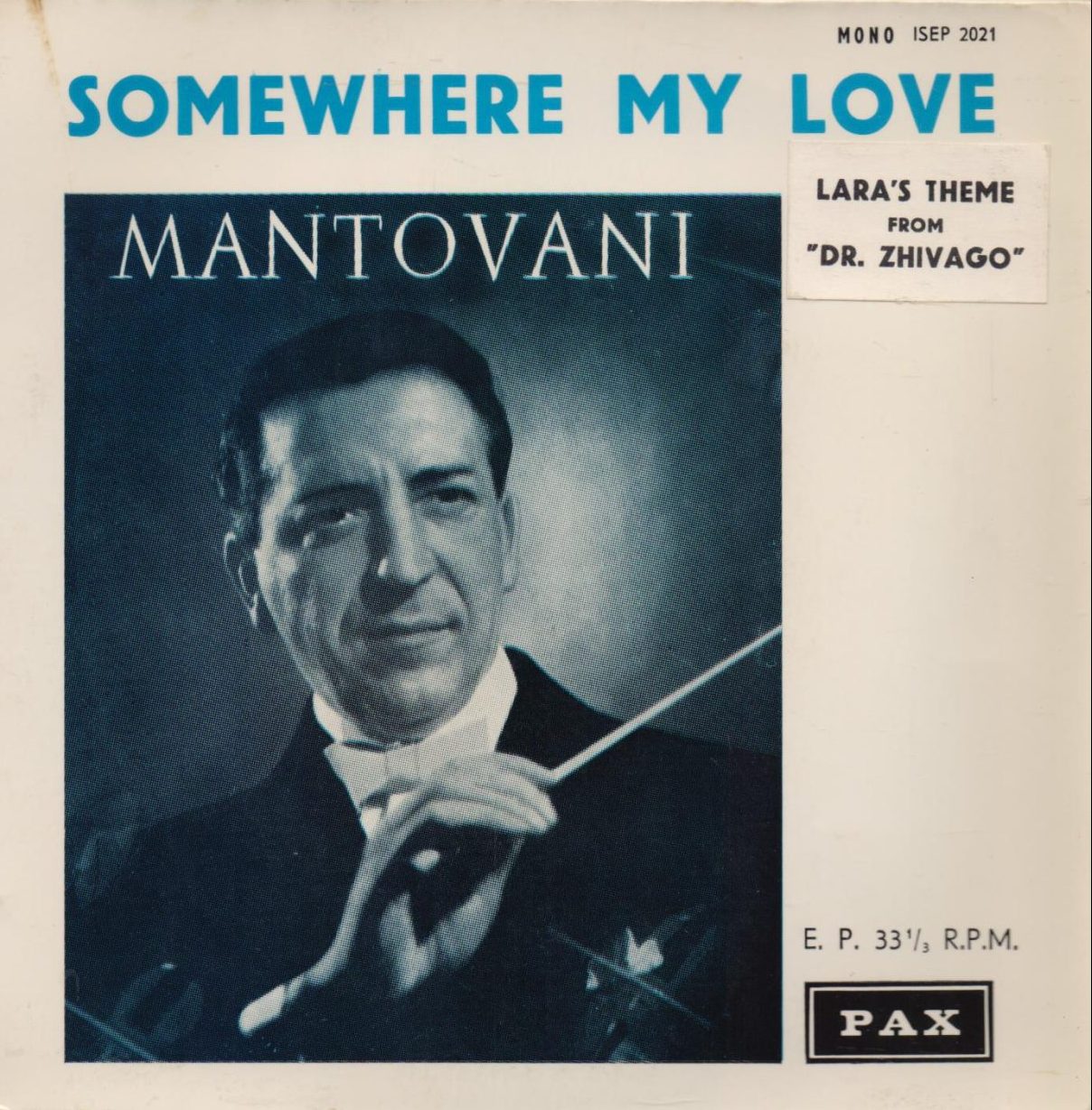 Somewhere My Love / What Ever Will Be, Will Be / High Noon / Tonight Mantovani And His Orchestra