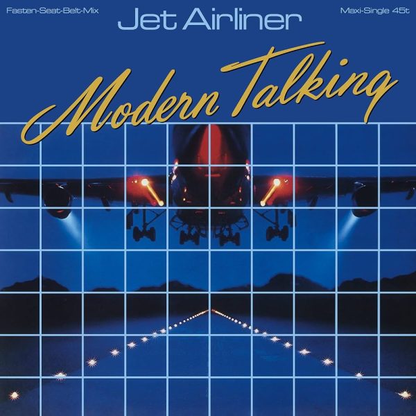 Jet Airliner / Jet Airliner (Instrumental) Modern Talking