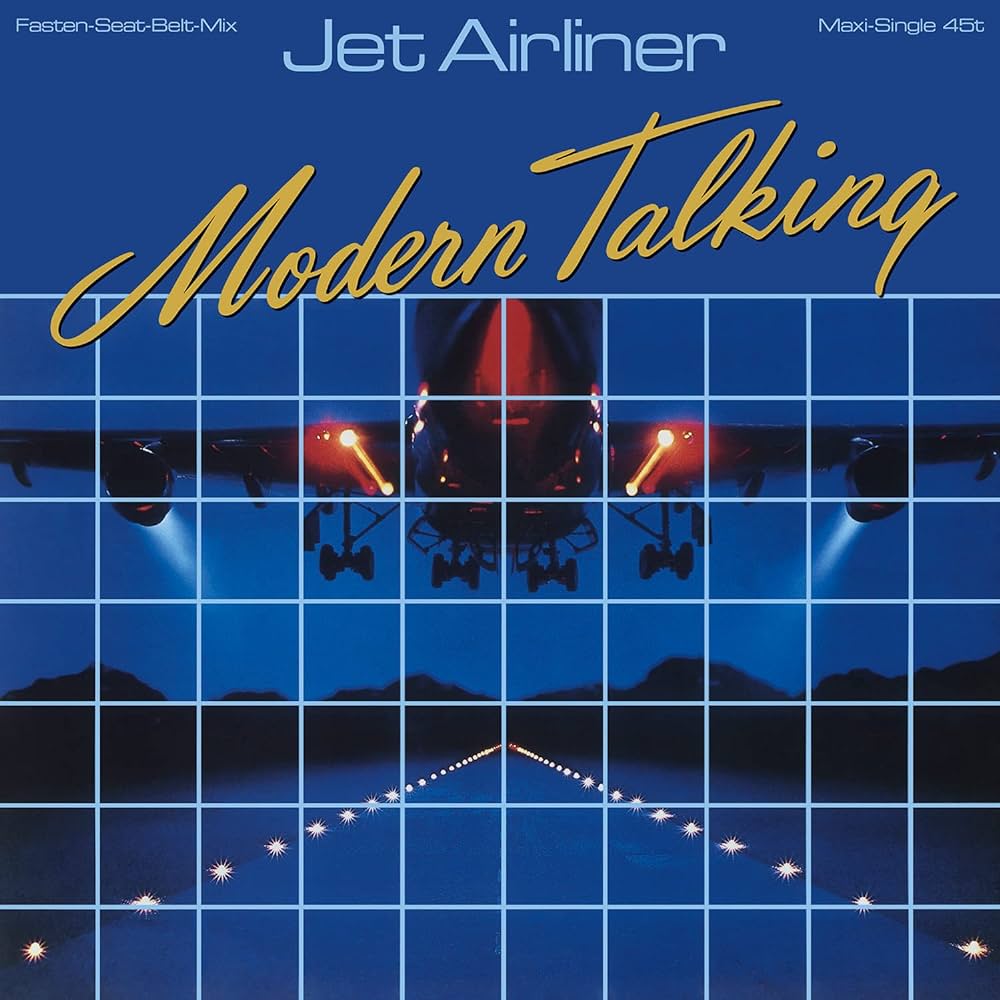 Jet Airliner / Jet Airliner (Instrumental) Modern Talking