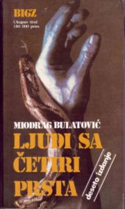 Ljudi sa četiri prsta Bulatović Miodrag meki uvez