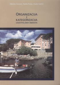 Organizacija i kategorizacija ugostiteljskih objekata Cerović, Pavia, Galičić meki uvez