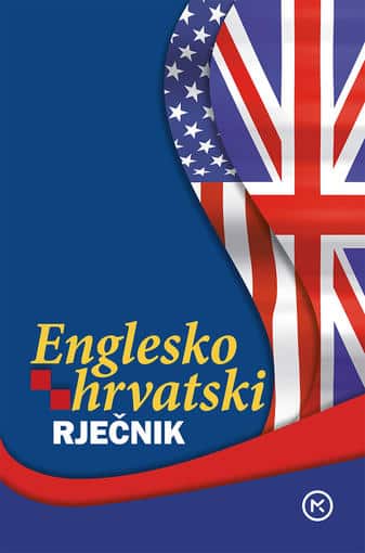 Englesko hrvatski rječnik Jelena Đukić tvrdi uvez