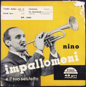 Voglio Ballar Con Te / Good Bye / Curiosita / Un Dixieland Nino Impallomeni