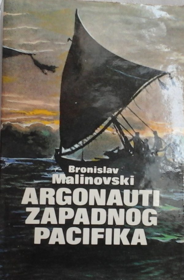 Argonauti zapadnog Pacifika Malinovski Bronislav tvrdi uvez
