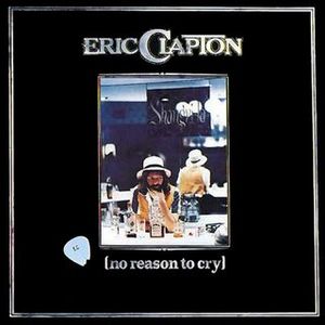 Gramofonska ploča Eric Clapton No Reason To Cry LP 5642, stanje ploče je 10/10