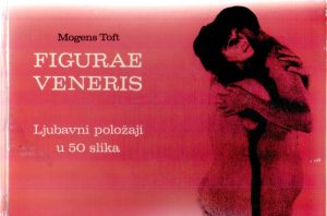 Figurae veneris - ljubavni položaji u 50 slika Mogens Toft tvrdi uvez