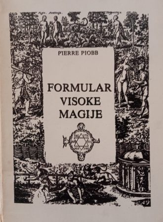 Formular visoke magije Pierre Piobb meki uvez