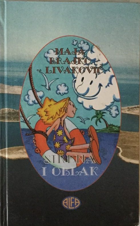 Sirena i oblak Livaković Maja Brajko tvrdi uvez