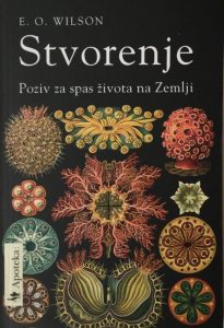 Stvorenje - poziv za spas života na zemlji E. O. Wilson meki uvez