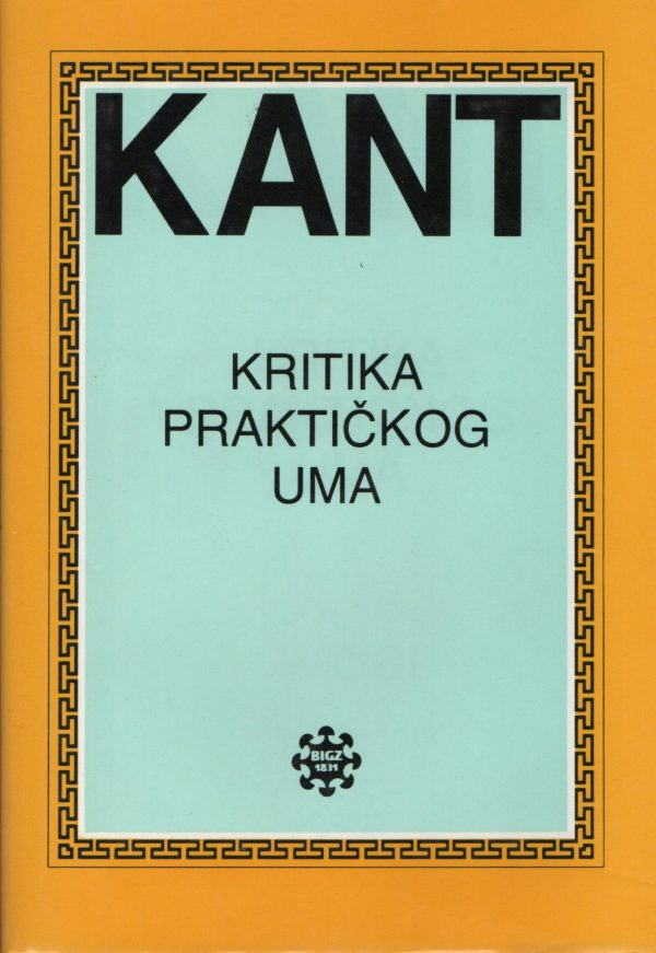 Kritika praktičnog uma Immanuel Kant tvrdi uvez