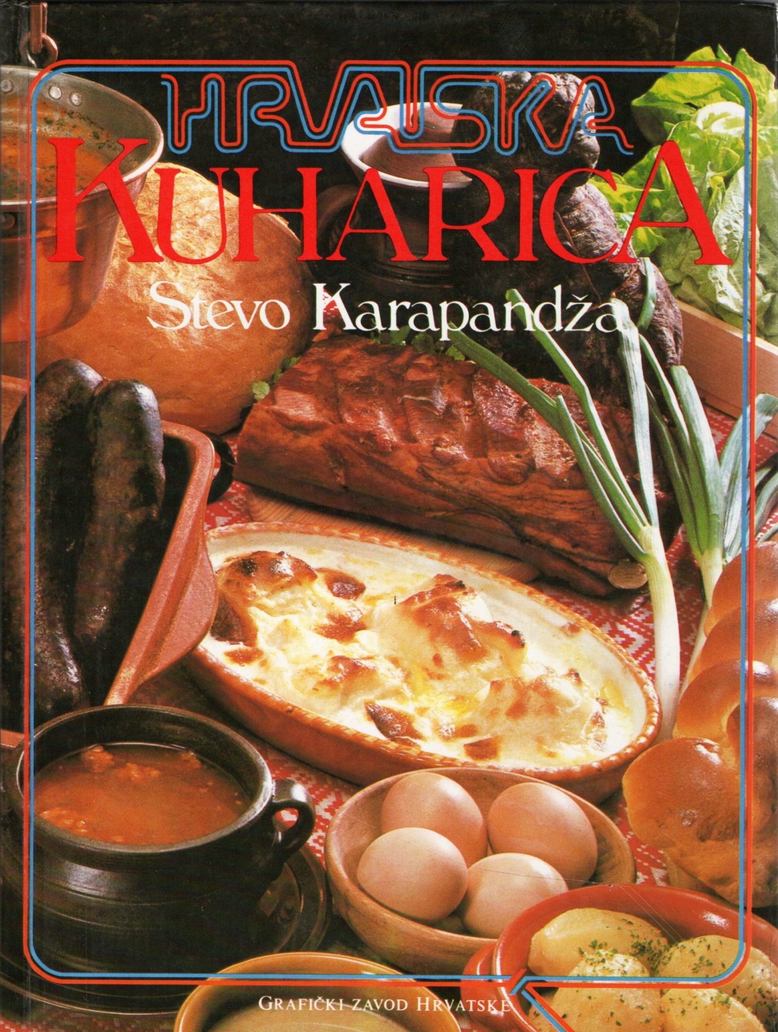 Hrvatska kuharica Stevo Karapandža tvrdi uvez