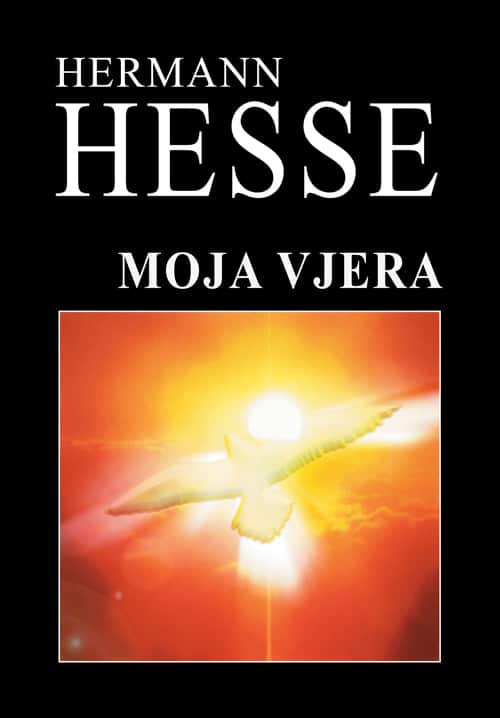 Moja vjera Hesse Hermann meki uvez