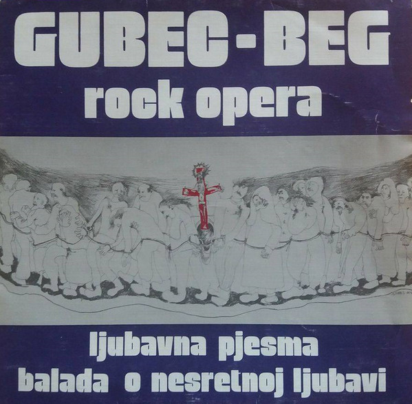 Gubec - Beg (rock opera) Josipa Lisac & Miro Ungar / Ladarice