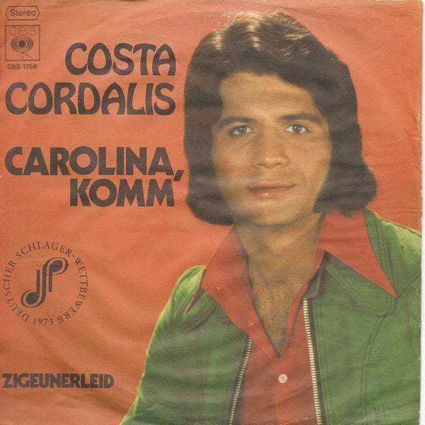 Carolina, Komm / Zigeunerleid Costa Cardalis