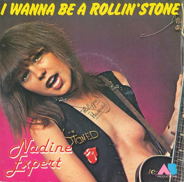 I Wanna Be A Rollin' Stone / Play The Game Of Love Nadine Expert