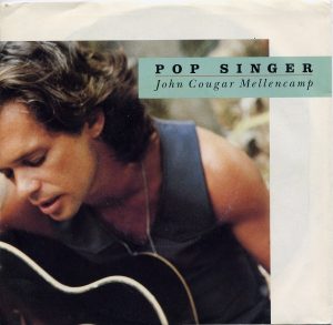 Pop Singer / J.M. s Question John Cougar Mellencamp