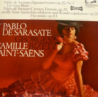 Zigeunerweisen / Introduktion Und Rondo Capriccioso Pablo De Sarasate / Camille Saint-Saens