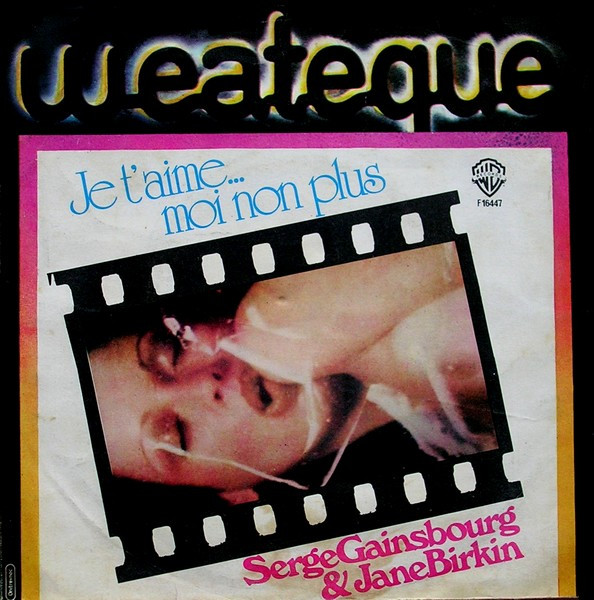 Je T'aime...Moi Non Plus / Jane B. Serge Gainsbourg & Jane Birkin / Jane Birkin