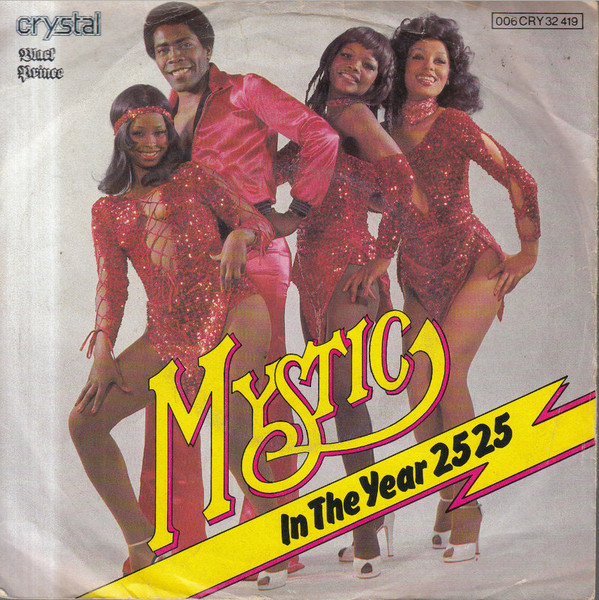 In The Year 2525 / Dance Tonight Mystic