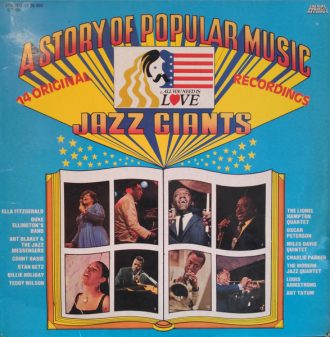 Gramofonska ploča Ella Fitzgerald / Duke Ellington's Band / Count Basie... A Story Of Popular Music - Jazz Giants LP 5743, stanje ploče je 10/10