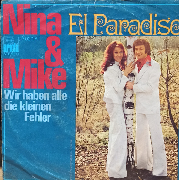El Paradiso / Wir Haben Alle Die Kleinen Fehler Nina & Mike