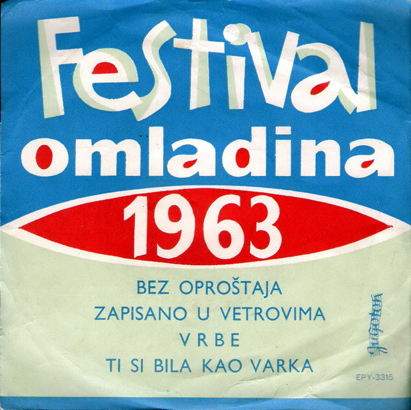 Zoran Rambosek / Nena Ivošević / Stevan Zarić Festival Omladina 1963