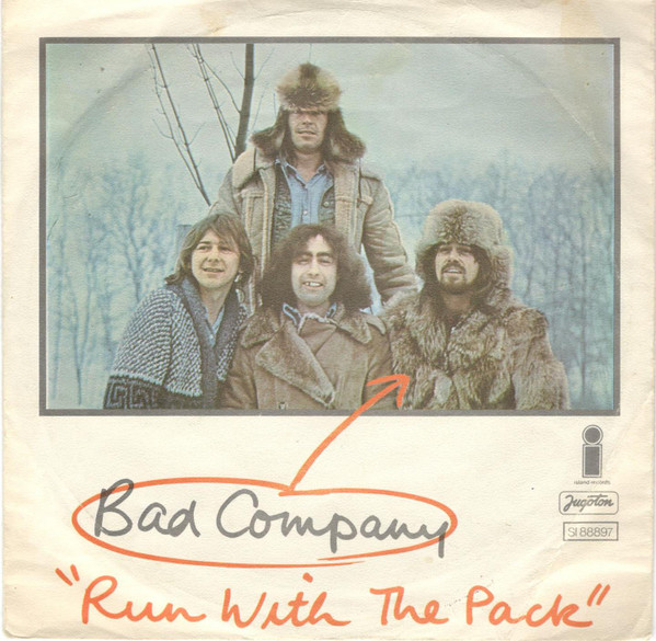 Run With The Pack / Do Right By Your Woman (Akusticna Verzija) Bad Company