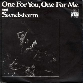 One For You, One For Me / Sandstorm La Bionda