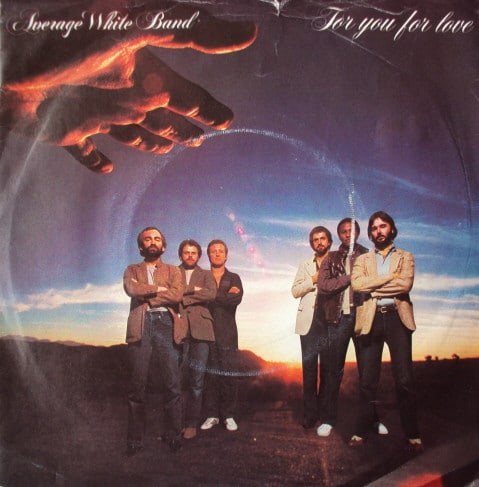 For You For Love / Help Is On The Way Average White Band