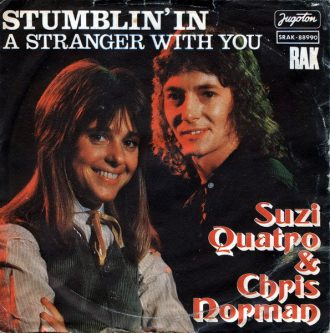 Stumblin' In / A Stranger With You Suzi Quatro &  Chris Norman