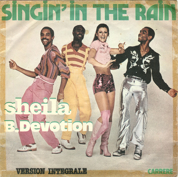 Singin In The Rain (Part 1) / Singin In The Rain (Part 2) Sheila B. Devotion
