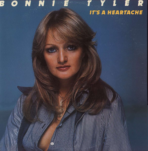 It s A Heartache / Got So Used To Lovin You Bonnie Tyler