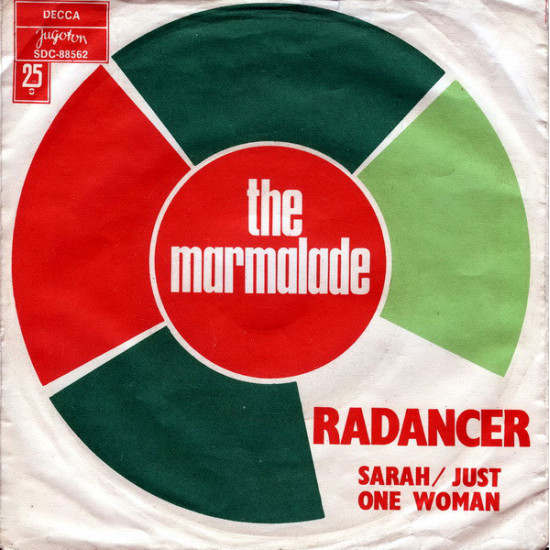 Radancer / Sarah / Just One Woman Marmelade
