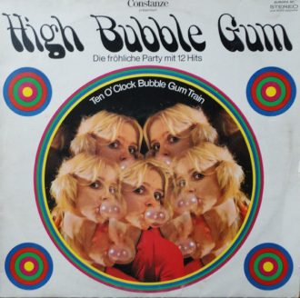 Gramofonska ploča High Bubble Gum Ten o´clock bubble gum train, stanje ploče je 10/10